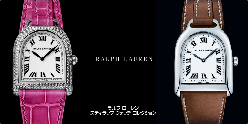 RALPH LAUREN(ラルフ ローレン) ラルフ ローレン  スティラップ ウォッチ コレクション  