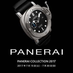 PANERAI COLLECTION［パネライ コレクション］2017｜7/15-/730